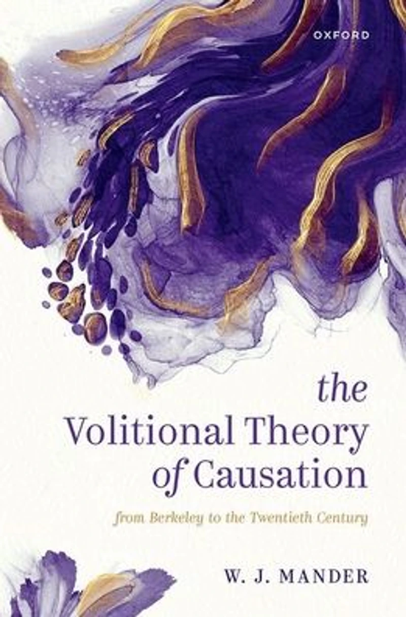 the Volitional Theory of Causation: From Berkeley to Twentieth Century