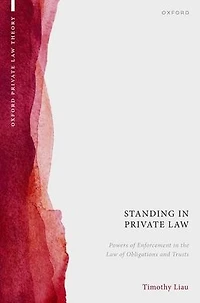 Standing Private Law: Powers of Enforcement the Law Obligations and Trusts