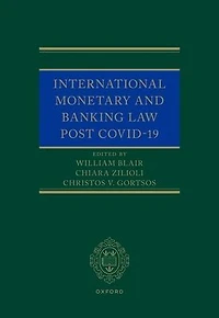 International Monetary and Banking Law post COVID-19