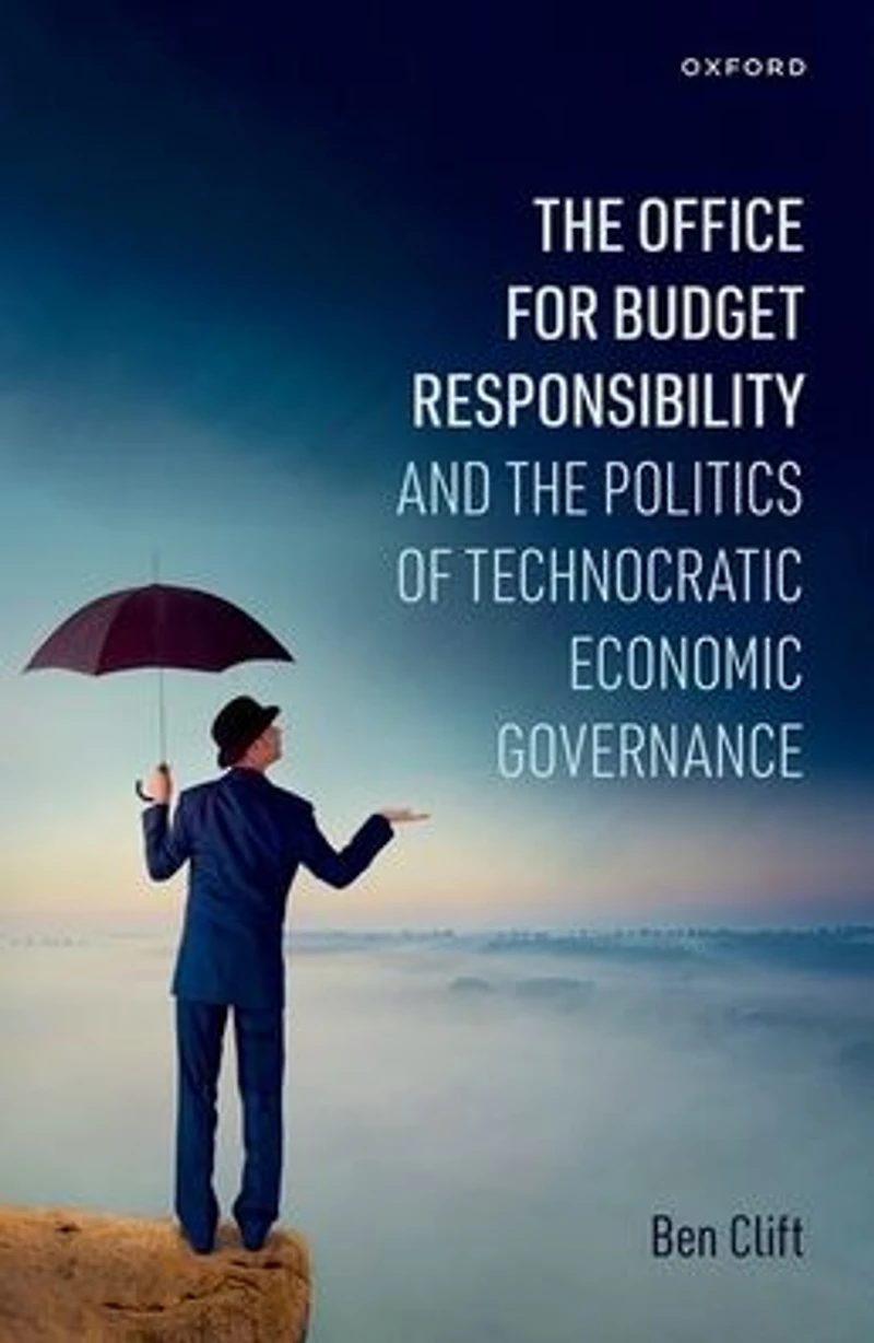 the Office for Budget Responsibility and Politics of Technocratic Economic Governance