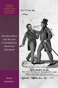 Sensationalism and the Jew Antebellum American Literature