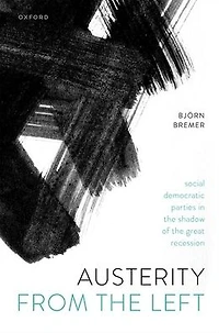 Austerity from the Left: Social Democratic Parties Shadow of Great Recession