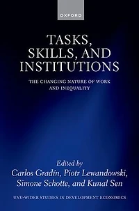 Tasks, Skills, and Institutions: The Changing Nature of Work Inequality
