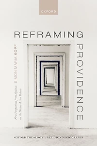 Reframing Providence: New Perspectives from Aquinas on the Divine Action Debate