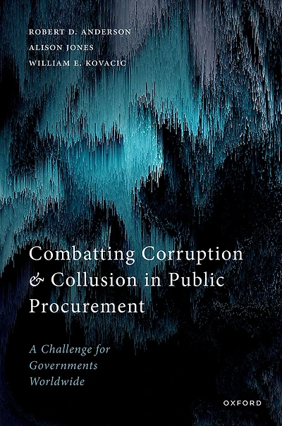 Combatting Corruption and Collusion Public Procurement: A Challenge for Governments Worldwide