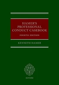 Hamer's Professional Conduct Casebook