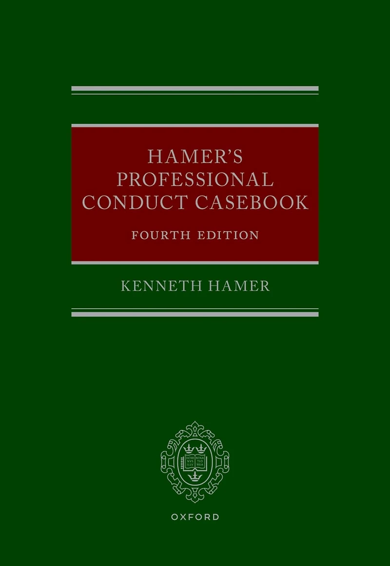 Hamer's Professional Conduct Casebook
