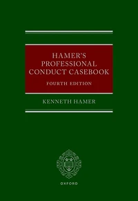 Hamer's Professional Conduct Casebook