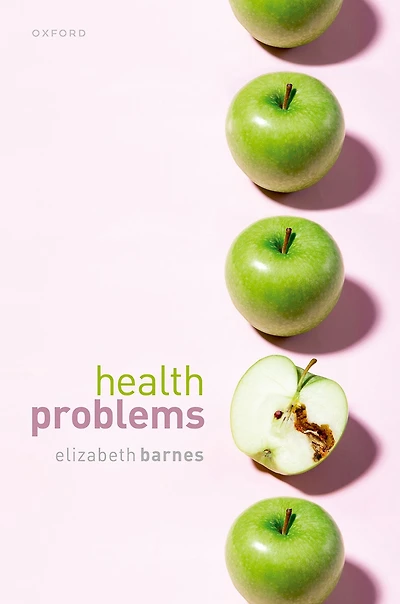 Health Problems: Philosophical Puzzles about the Nature of