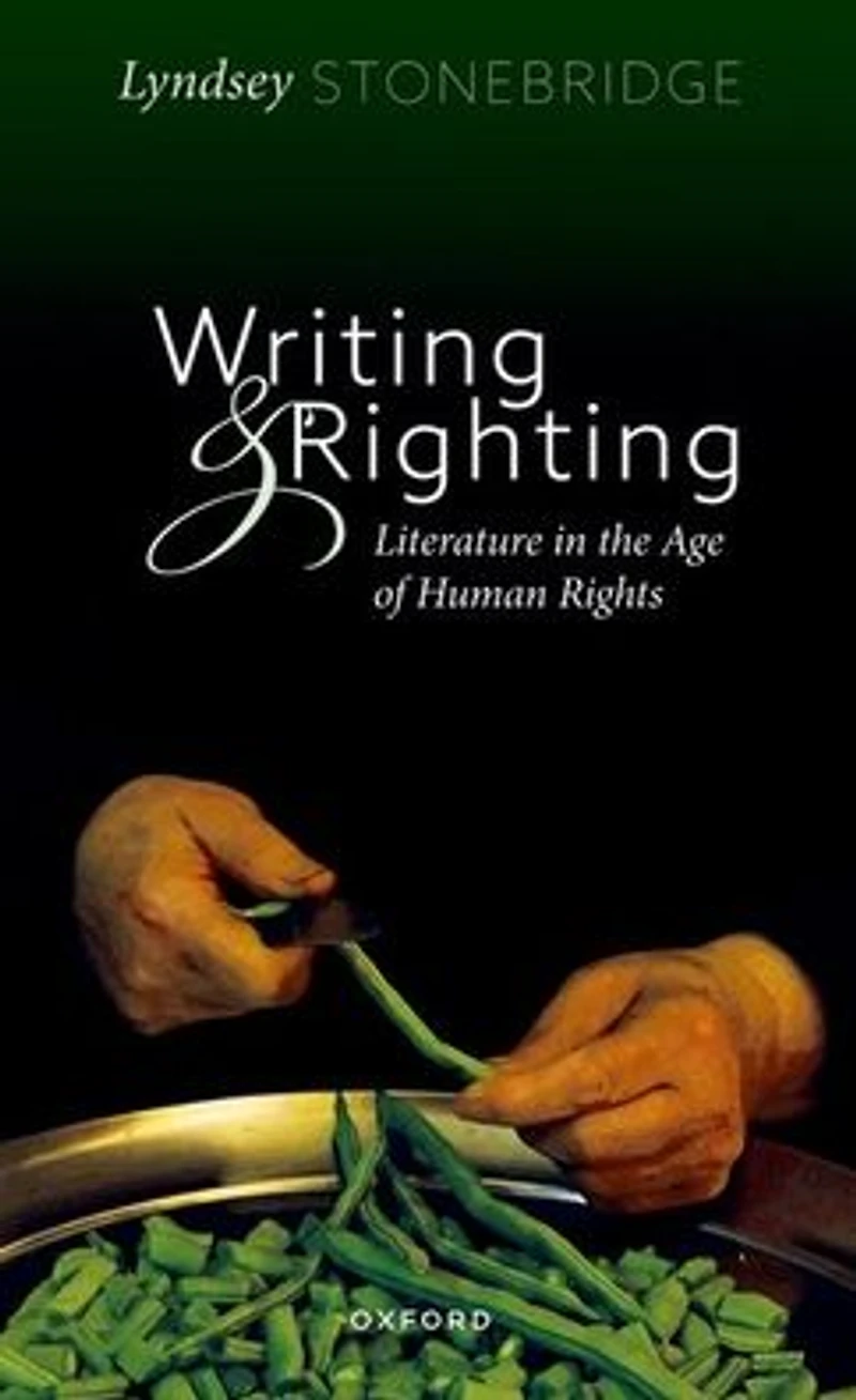 Writing and Righting: Literature the Age of Human Rights