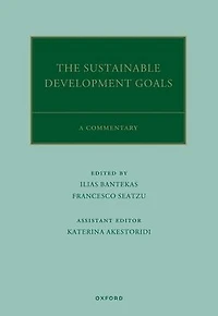 The UN Sustainable Development Goals: A Commentary