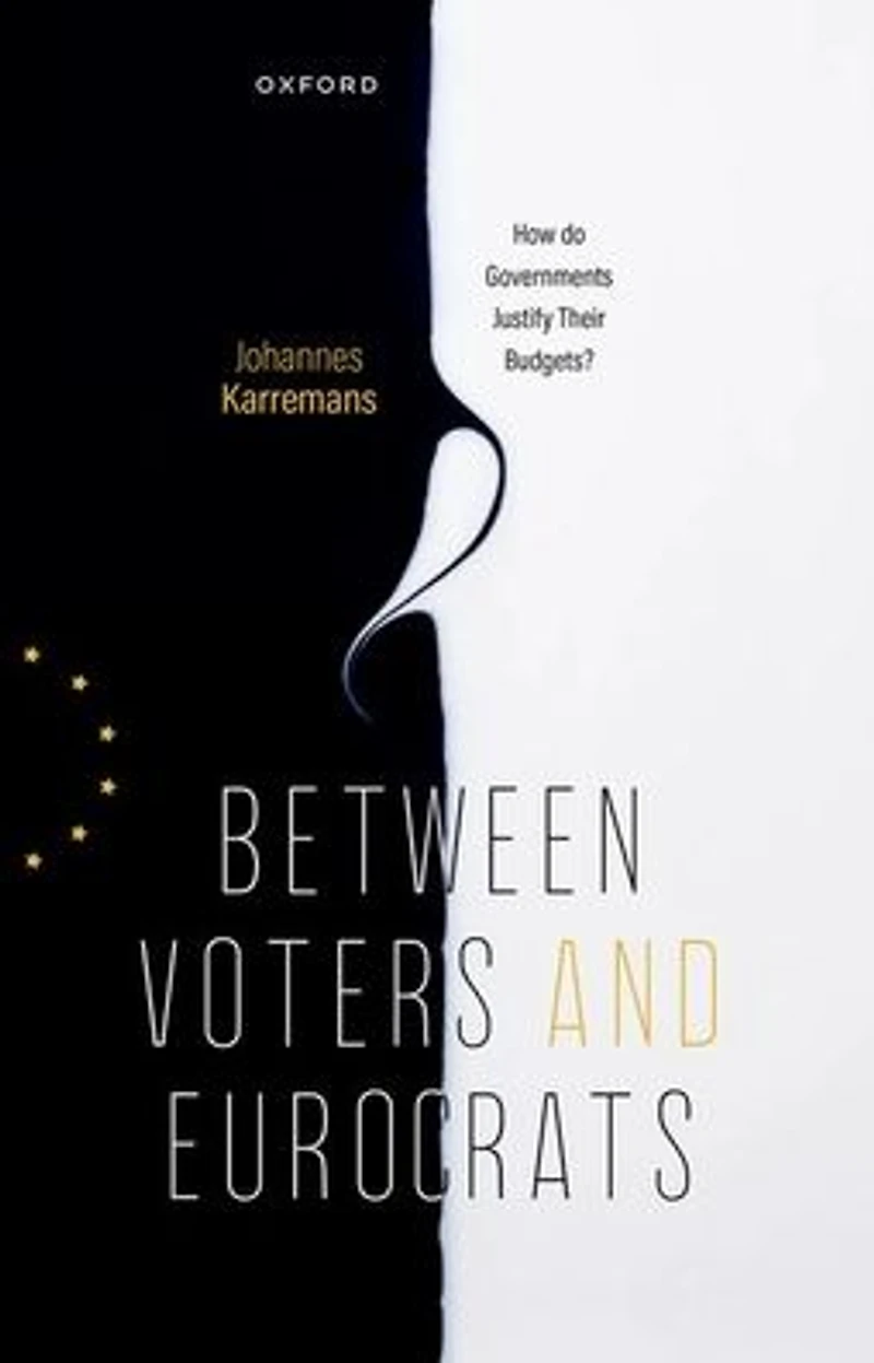 Between Voters and Eurocrats: How Do Governments Justify their Budgets?