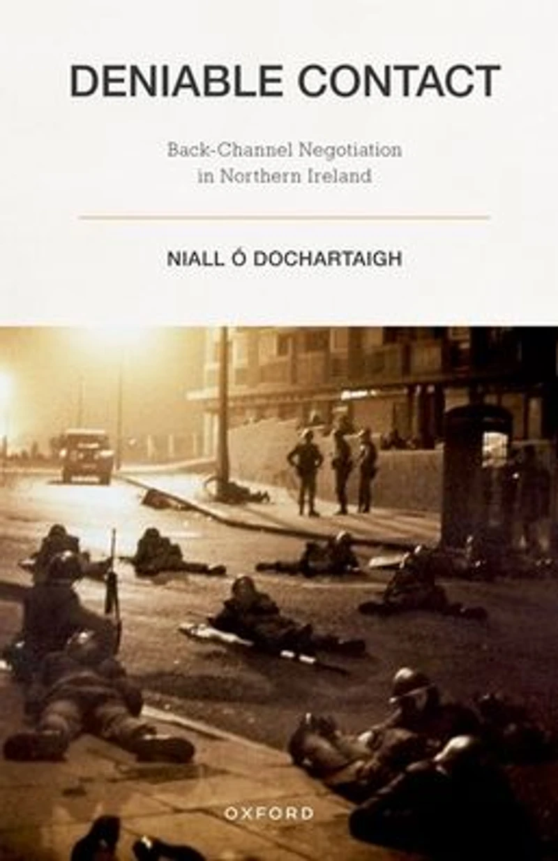 Deniable Contact: Back-Channel Negotiation Northern Ireland