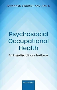 Psychosocial Occupational Health: An Interdisciplinary Textbook