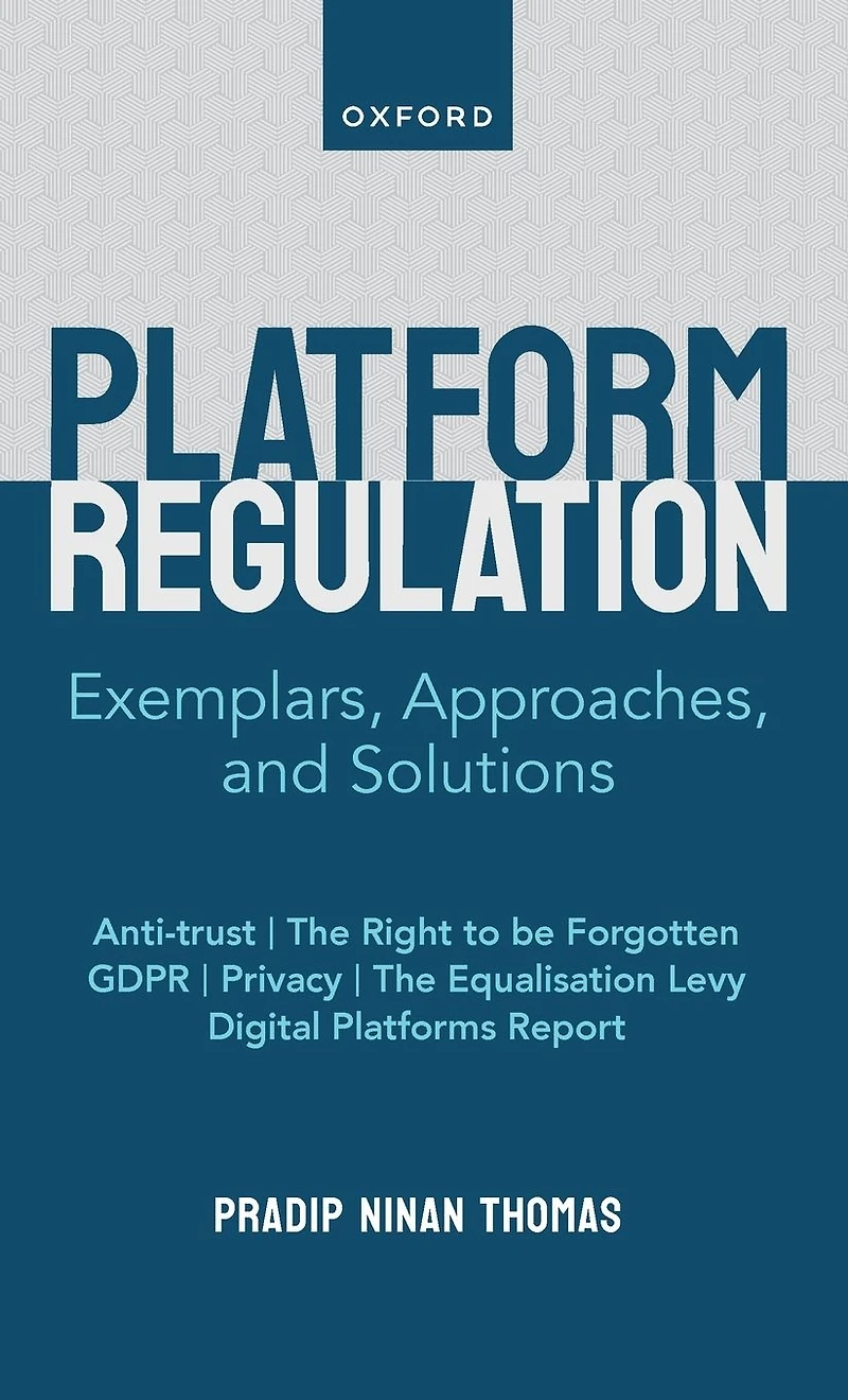 Platform Regulation: Exemplars, Approaches, and Solutions
