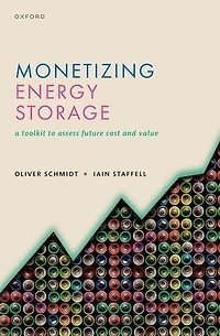 Monetizing Energy Storage: A Toolkit to Assess Future Cost and Value