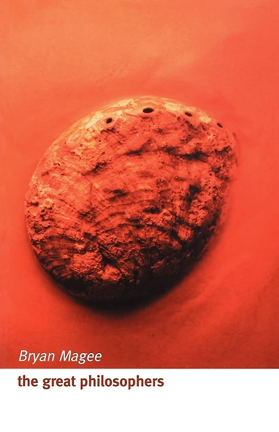 The Great Philosophers: An Introduction to Western Philosophy