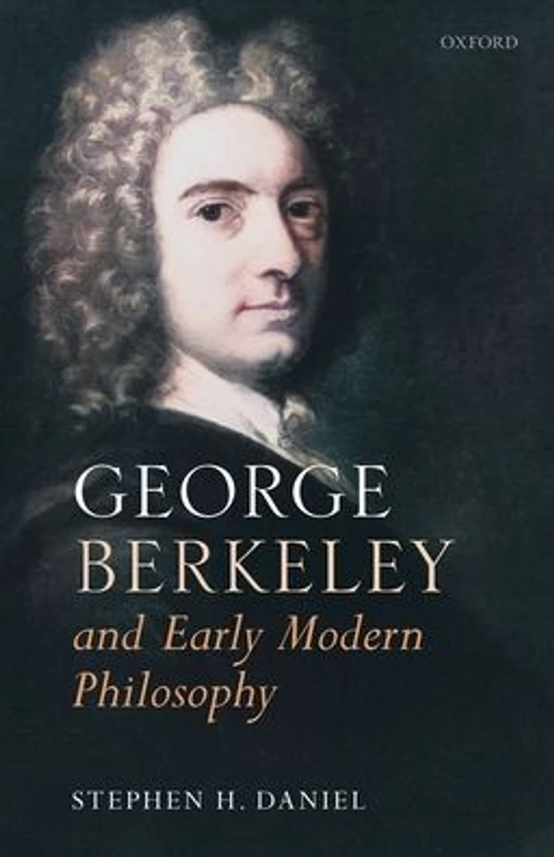 George Berkeley and Early Modern Philosophy