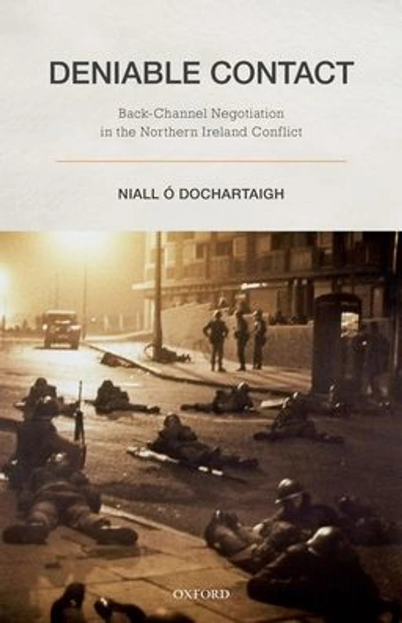 Deniable Contact: Back-Channel Negotiation Northern Ireland