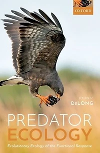 Predator Ecology: Evolutionary Ecology of the Functional Response