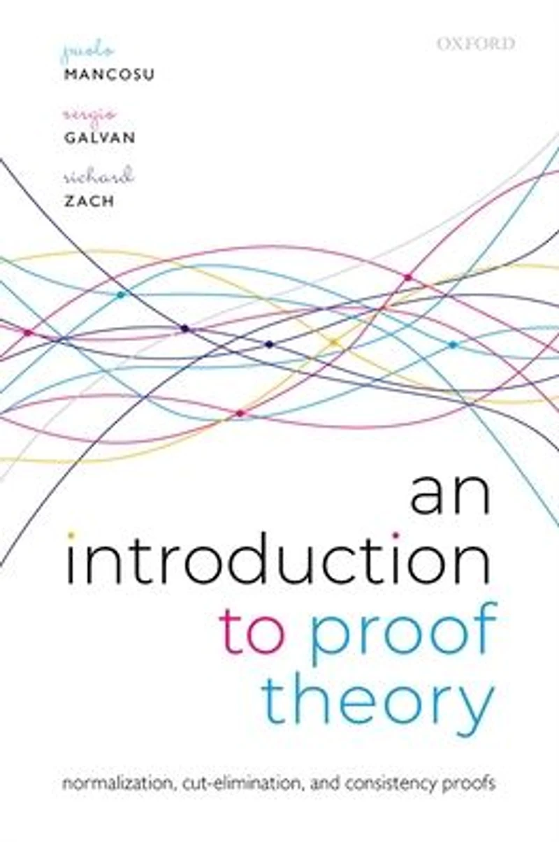 An Introduction to Proof Theory: Normalization, Cut-Elimination, and Consistency Proofs