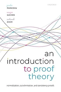 An Introduction to Proof Theory: Normalization, Cut-Elimination, and Consistency Proofs