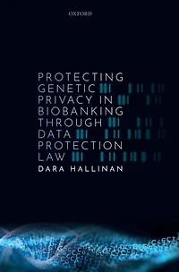 Protecting Genetic Privacy Biobanking through Data Protection Law