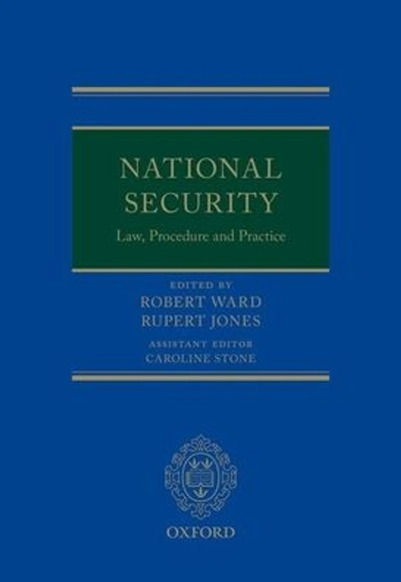 National Security Law, Procedure, and Practice