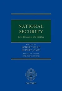 National Security Law, Procedure, and Practice