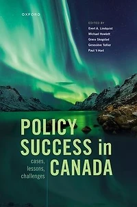 Policy Success Canada: Cases, Lessons, Challenges