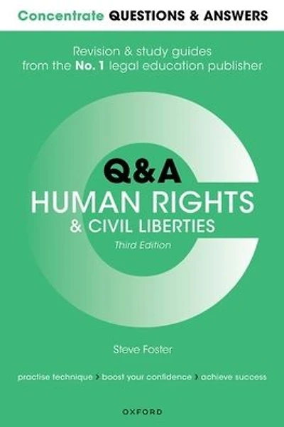Concentrate Questions and Answers Human Rights and Civil Liberties: Law Q&A Revision and Study Guide