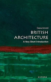 British Architecture: A Very Short Introduction