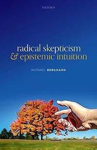 Radical Skepticism and Epistemic Intuition