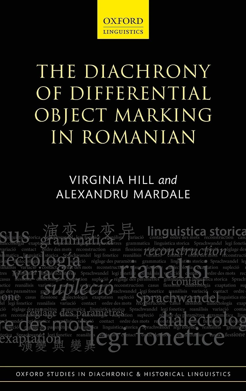The Diachrony of Differential Object Marking in Romanian