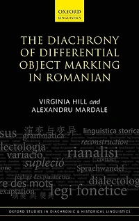 The Diachrony of Differential Object Marking in Romanian
