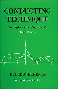 Conducting Technique: For Beginners and Professionals
