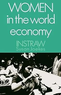 Women the World Economy: An INSTRAW Study