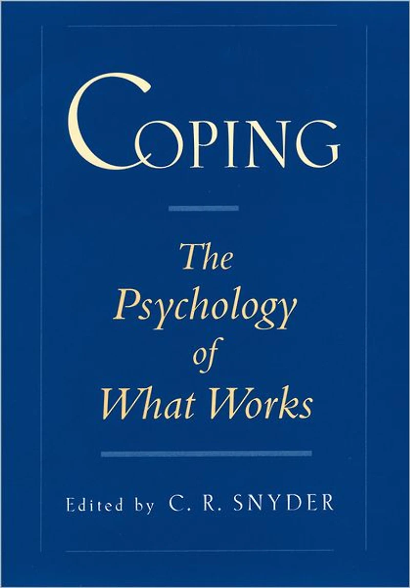 Coping: The Psychology of What Works