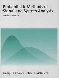 Probabilistic Methods of Signal and System Analysis