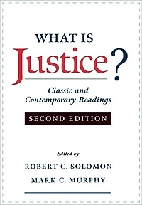 What Is Justice?: Classic and Contemporary Readings