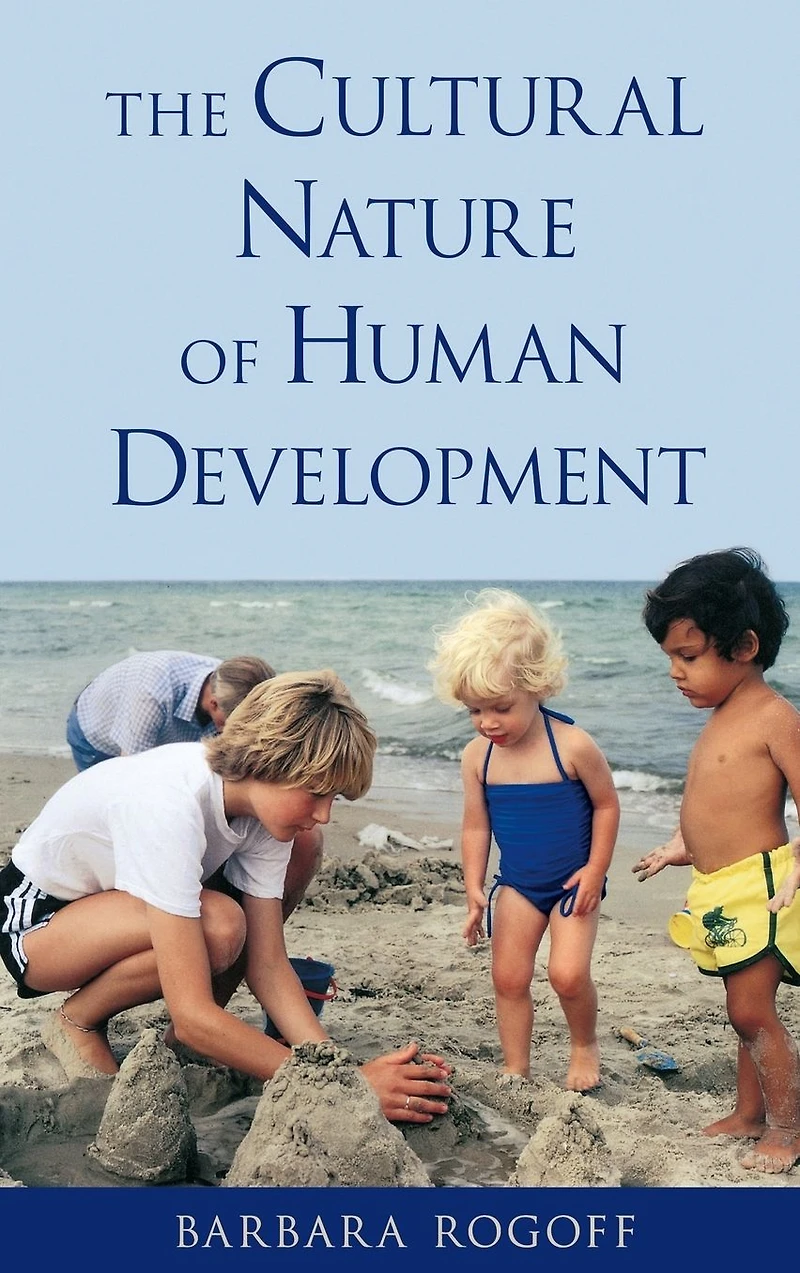The Cultural Nature of Human Development