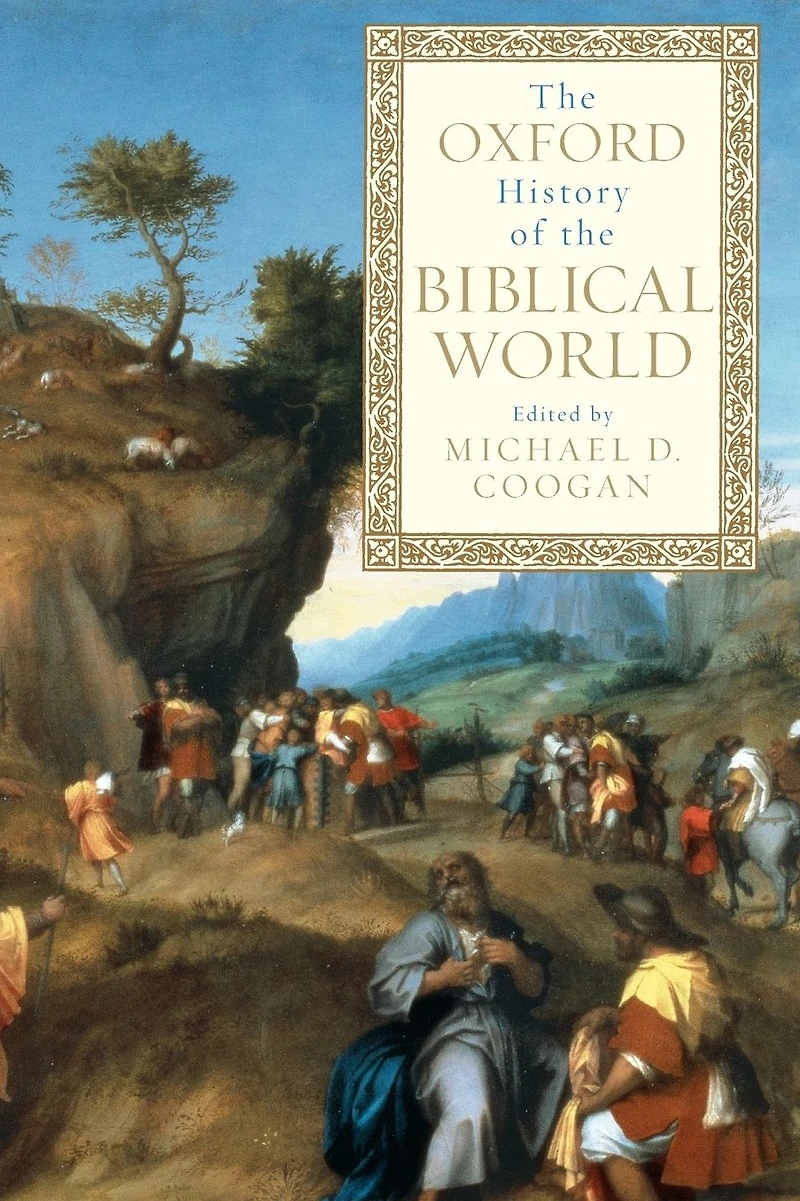 the Oxford History of Biblical World