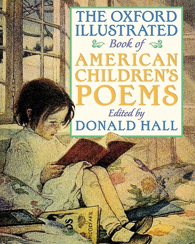 The Oxford Illustrated Book of American Children's Poems