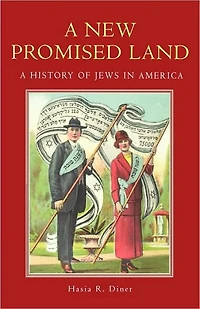 A New Promised Land: History of Jews America