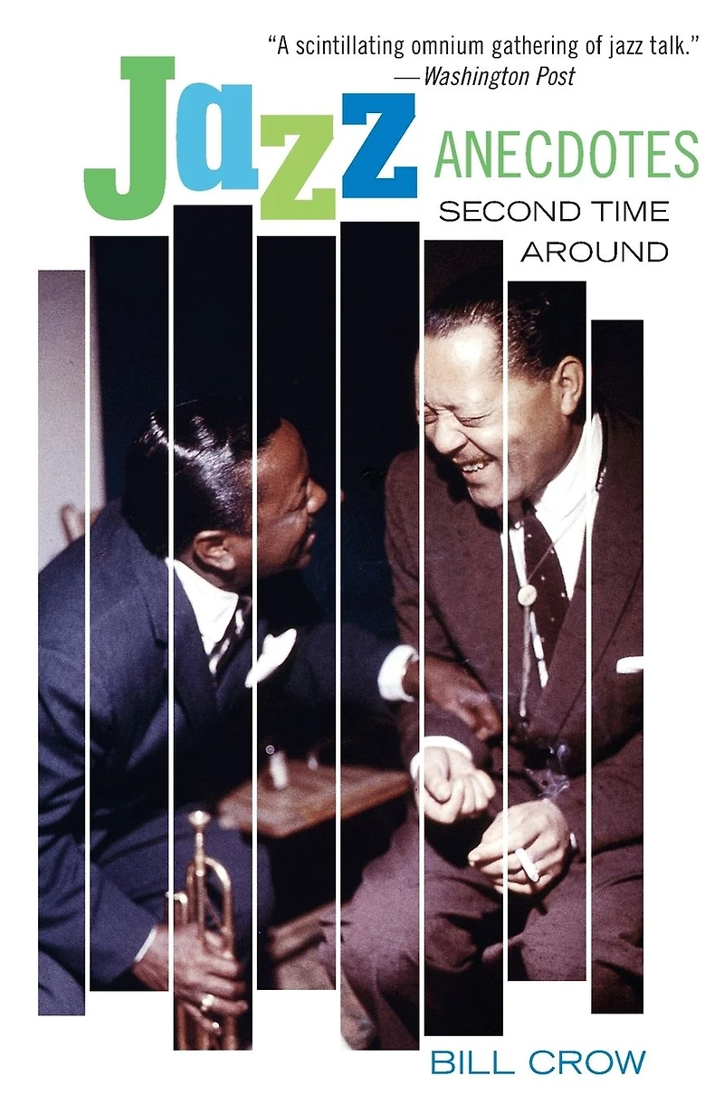 Jazz Anecdotes: Second Time Around