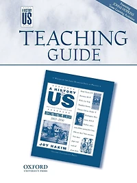 Recontructing America Middle/High School Teaching Guide, A History of US