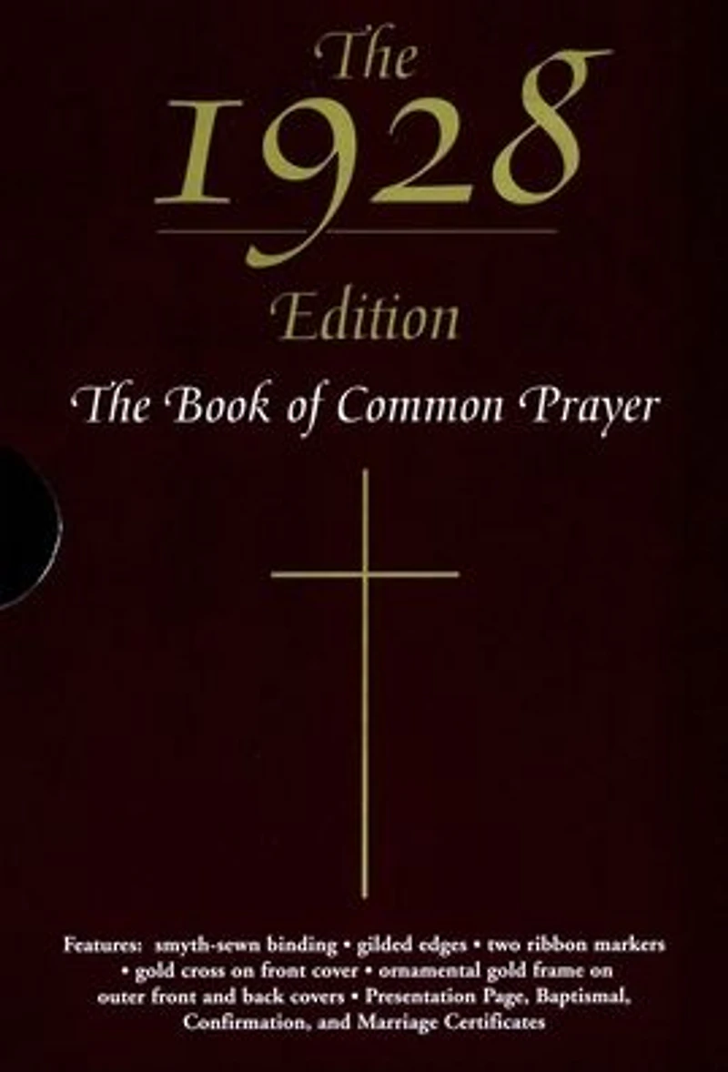 The 1928 Book of Common Prayer