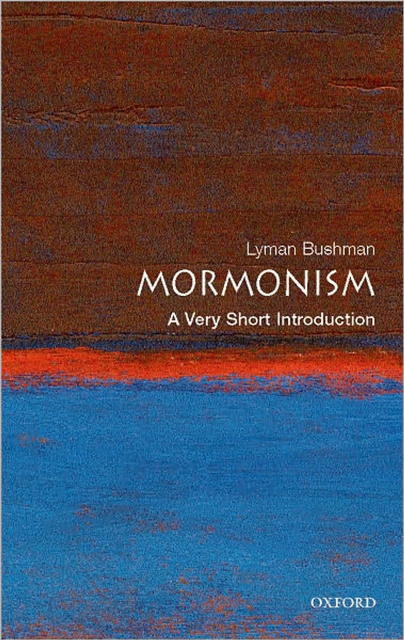 Mormonism: A Very Short Introduction