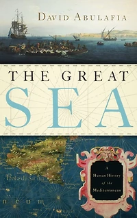 the Great Sea: A Human History of Mediterranean