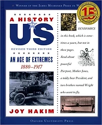 An Age of Extremes: 1880-1917 (A History US Series #8)